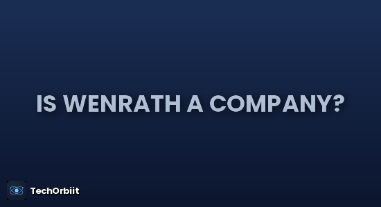 Is Wenrath a Company