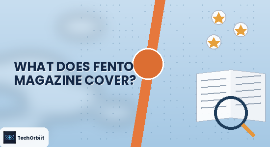 What Does Fento Magazine Cover